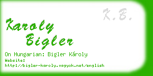 karoly bigler business card